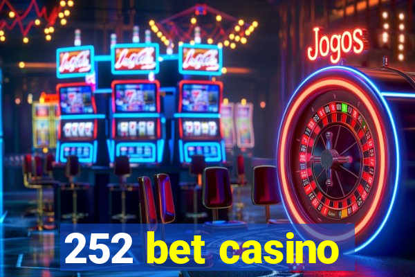 252 bet casino